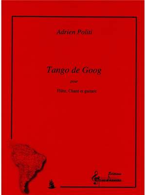 Adrien Politi: Politi Tango de Goog Voix