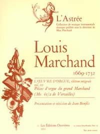 Louis Marchand: Marchand Bonfils Oeuvre d'Orgue vol. 3 Astree