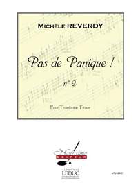 Michèle Reverdy: Pas de Panique! No.2