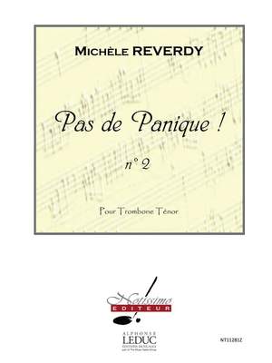 Michèle Reverdy: Pas de Panique! No.2