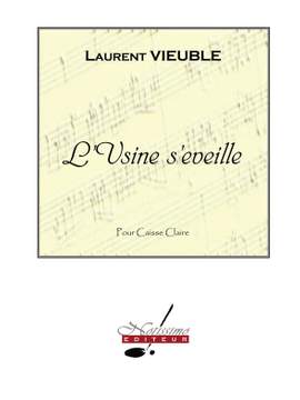 Vieuble: Usine S'Eveille