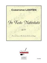 Christophe Looten: Looten In Festo Nativitatis Op 51