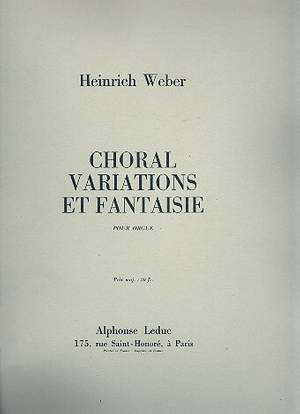 Hans Weber: Choral Variations Et Fantaisie