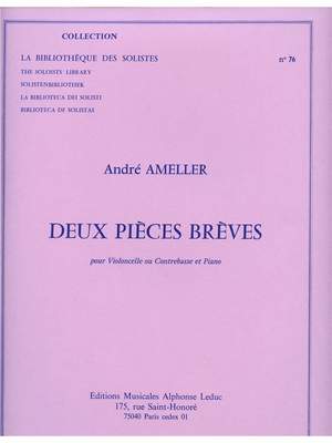 André Ameller: 2 Pieces Breves