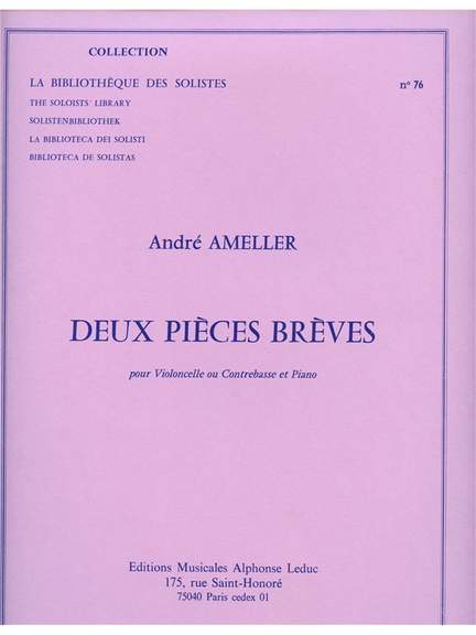 André Ameller: 2 Pieces Breves