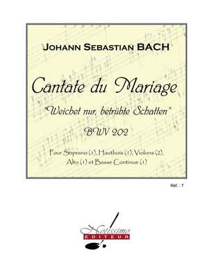 Johann Sebastian Bach: Cantate Du Mariage BWV202 Soprano Solo & Ensemble