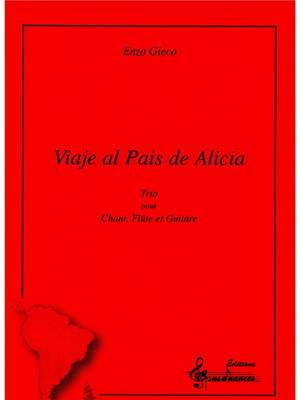 Enzo Gieco: Viaje Al Pais De Alicia