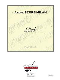 Serre-Milan: Lied
