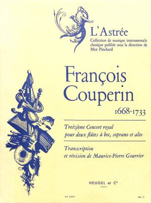 François Couperin: 13Eme Concert Royal