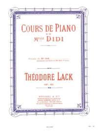 Théodore Lack: Cours de Piano de Melle Didi Preludes Piano