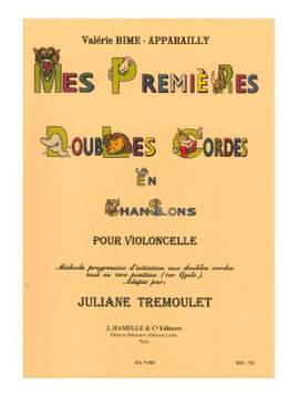 Valerie Bime-Apparailly: Mes Premières Doubles Cordes en Chansons - Cello