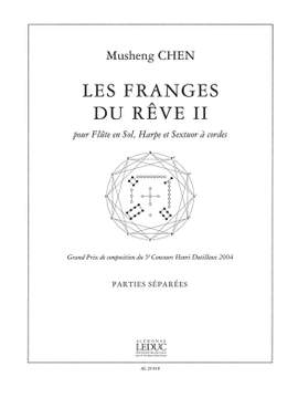 Musheng Chen: Franges Du Reve Iiflute Harpe et Cordes-Parties