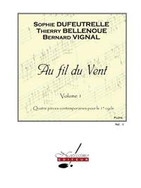 Sophie Dufeutrelle: Au Fil Du Vent v. 1 et Flute Solo Flute & Piano