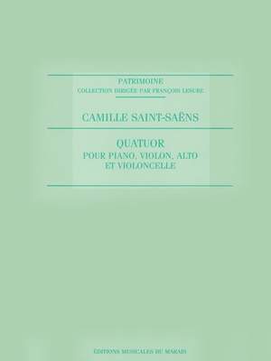 Saint Saens: Quatuor pour Piano, Violon, Alto et Violoncelle