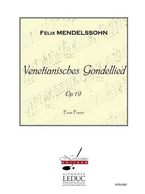 Felix Mendelssohn Bartholdy: Venetianisches Gondellied Op19