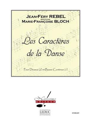 Jean Ferry Rebel: Rebel Caracteres de La Danse