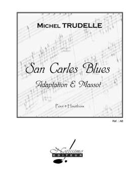 Michel Trudelle: Trudelle Massot San Carles Blues 4 Oboes