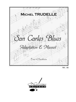 Michel Trudelle: Trudelle Massot San Carles Blues 4 Oboes