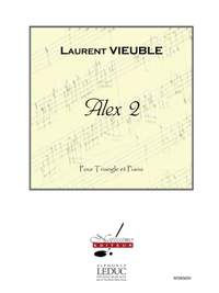 Laurent Vieuble: Vieuble Alex 2 Triangle & Piano