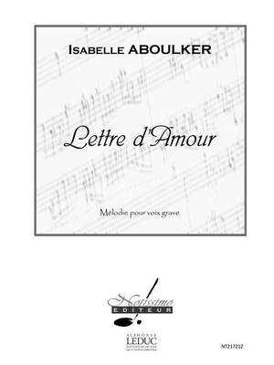 Isabelle Aboulker: Aboulker Lettre Damour Low Voice & Piano