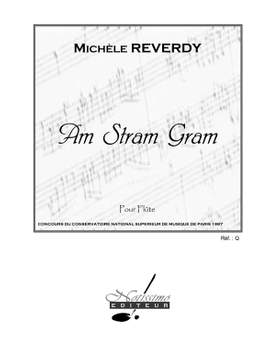 Reverdy: Am Stram Gram