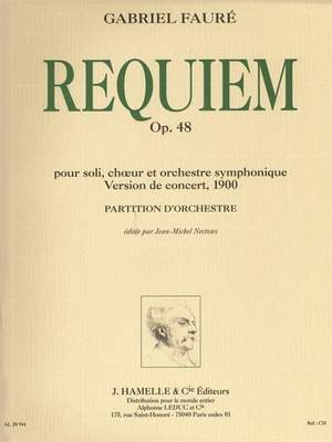 Gabriel Fauré: Requiem Op. 48 - Version 1900