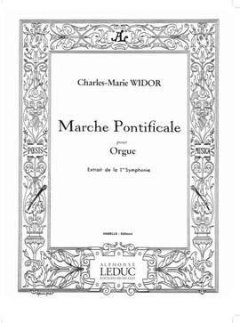 Charles-Marie Widor: Marche Pontificale