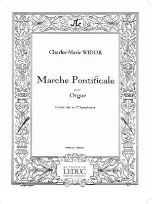 Charles-Marie Widor: Marche Pontificale
