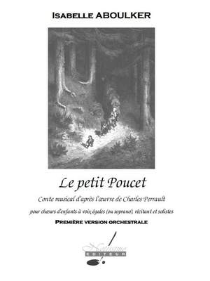 Isabelle Aboulker: Petit Poucet Conte Musical Orchestra Full Score