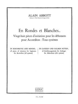 Alain Abbott: En Rondes et Blanches