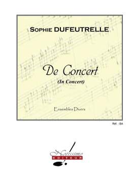 Sophie Dufeutrelle: De Concert