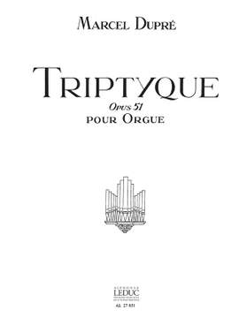 Marcel Dupré: Trittico Op. 51