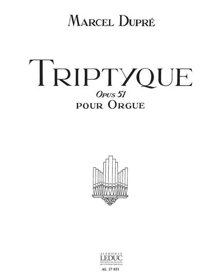 Marcel Dupré: Trittico Op. 51