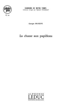 Georges Brassens: La Chasse Aux Papillons