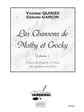 Quinzii: Chansons De Mothy Et Crocky