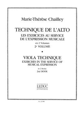 Marie-Therese Chailley: Technique de l'Alto - Viola Technique Vol.2