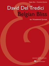 Del Tredici, D: Belgian Bliss