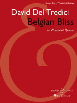 Del Tredici, D: Belgian Bliss
