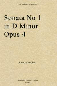 Cavallaro, Lenny: Sonata No. 1 in D Minor for Violin and Piano (or Harpsichord), Opus 4