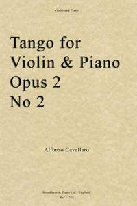 Cavallaro, Alfonso: Tango for Violin & Piano, Opus Posth. 2 No. 2