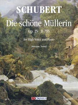 Schubert: Die schöne Müllerin Op.25 D.795