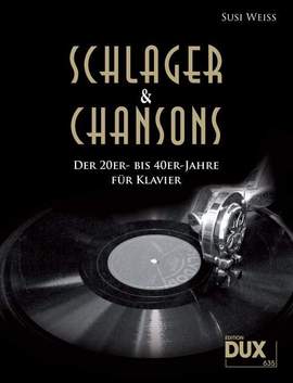 Weiss, S: Schlager und Chansons