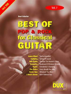 Best of Pop and Rock for Classical Guitar Vol. 7