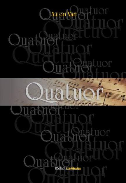Autori Vari: Quatuor