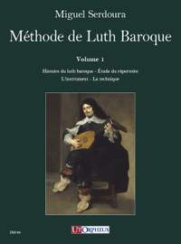 Serdoura, M: Method for Baroque Lute Vol. 1