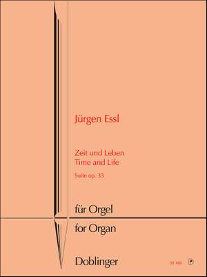 Jürgen Essl: Zeit und Leben