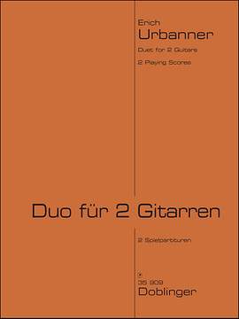 Erich Urbanner: Duo Für 2 Gitarren