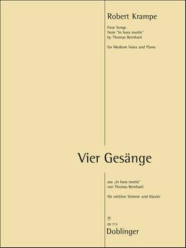 Robert Krampe: Vier Gesänge