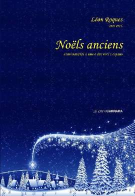 Roques, L: Noels anciens