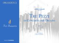 Schinelli, A: Tre pezzi di Concerto